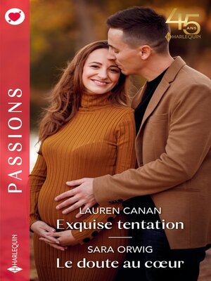 cover image of Exquise tentation--Le doute au coeur